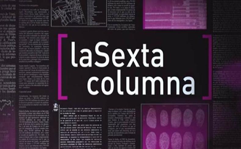 ‘La Sexta Columna’, nuevo areópago para jalear a Pablo Iglesias