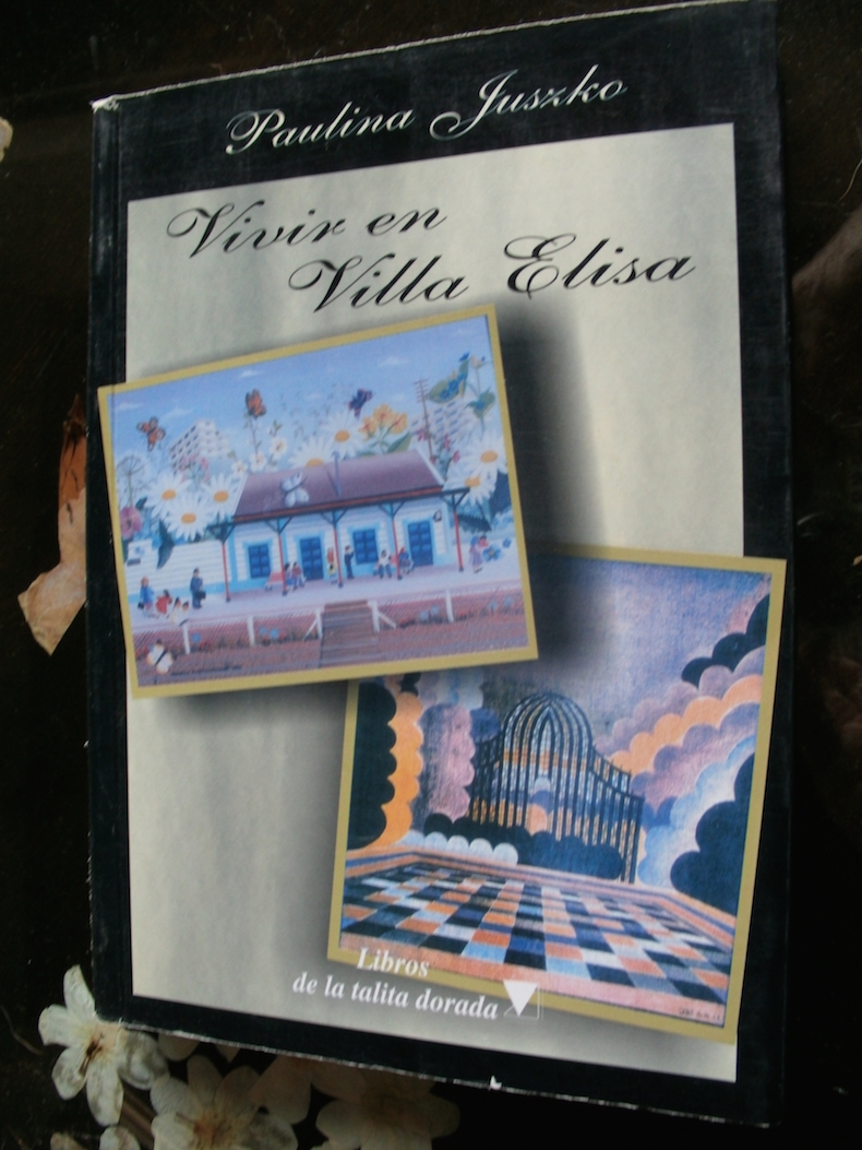 “Vivir en Villa Elisa” (Libros de la Talita Dorada, 2005; declarada de interés cultural por la Municipalidad de La Plata)