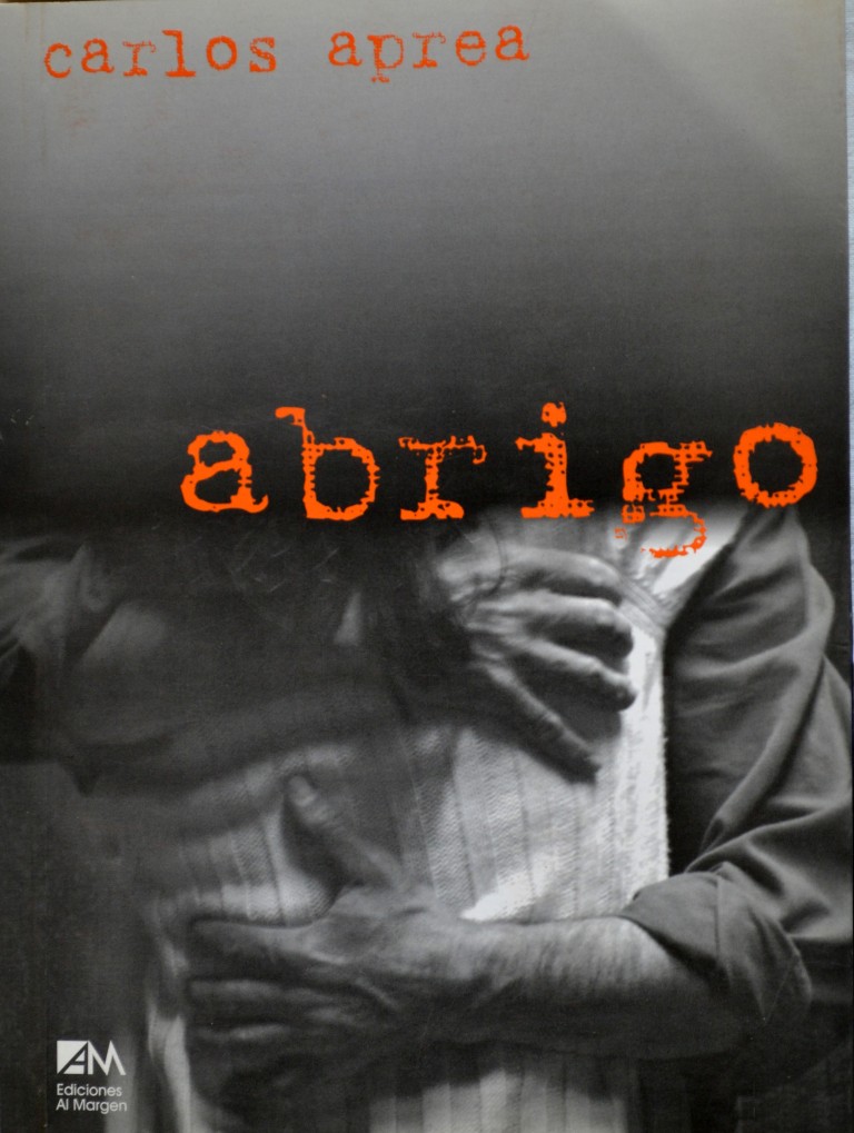 “Abrigo” (Ediciones Al Margen, 2006)