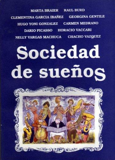 “Sociedad de sueños” (1992)