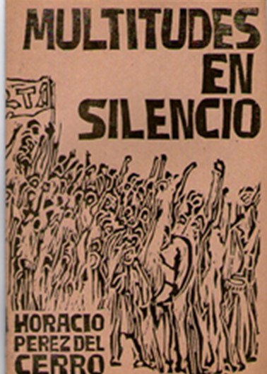 Libros Pérez del Cerro 3 – Multitudes en silencio